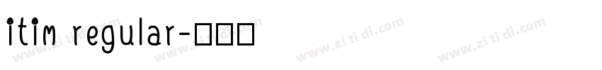 itim regular字体转换